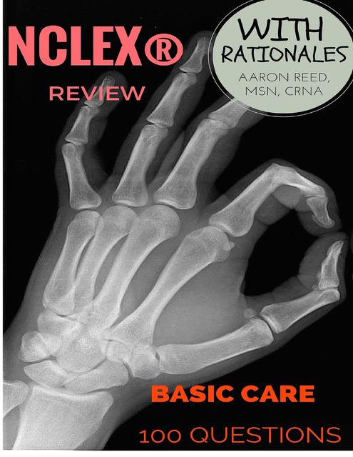 Nclex® Review – Basic Care, Aaron Reed