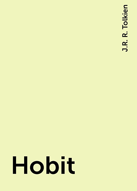 Hobit, J.R. R. Tolkien