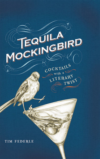 Tequila Mockingbird, Tim Federle