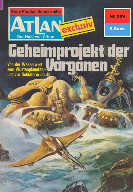 Atlan 209: Geheimprojekt der Varganen, Clark Darlton