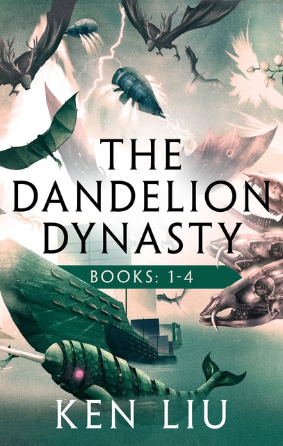 The Dandelion Dynasty Boxet, Ken Liu