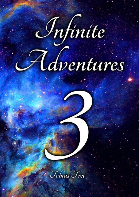 Infinite Adventures 3, Tobias Frei