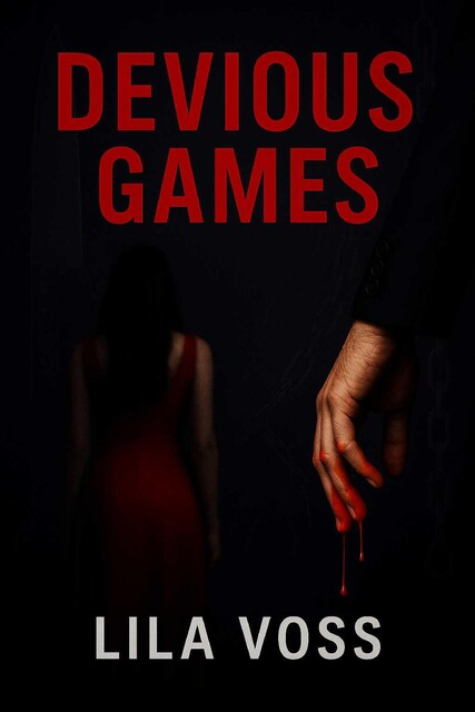 Devious Games, Lila Voss