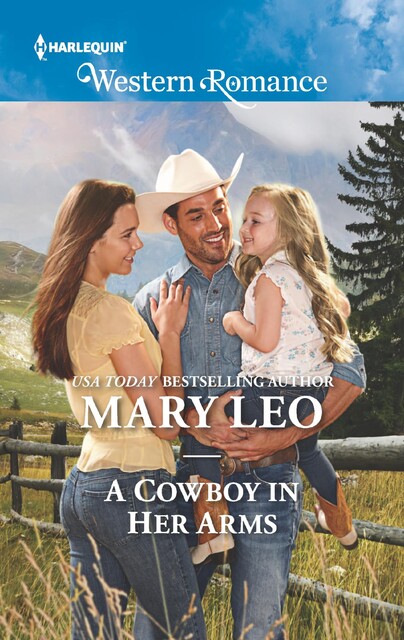 A Cowboy in Her Arms, Mary Leo