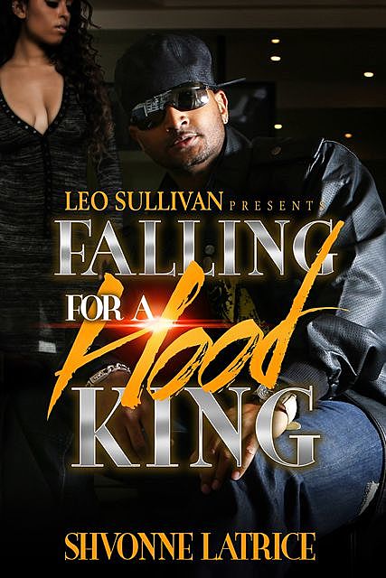 Falling For A Hood King, Shvonne Latrice
