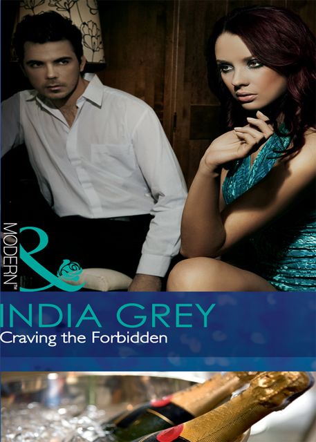 Craving the Forbidden, India Grey