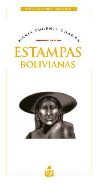 Estampas bolivianas, María Eugenia Chagra