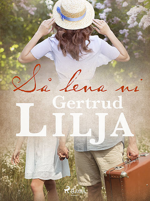 Så leva vi, Gertrud Lilja