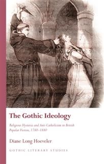 Gothic Ideology, Diane Long Hoeveler