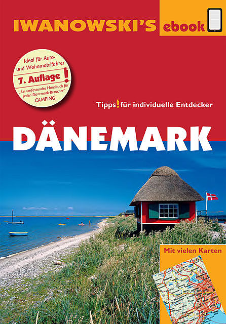 Dänemark – Reiseführer von Iwanowski, Ulrich Quack, Dirk Kruse-Etzbach
