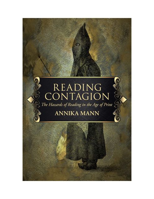 Reading Contagion, Annika Mann