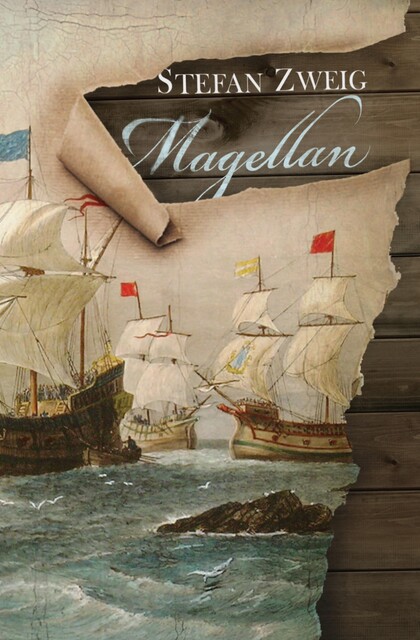 Magellan, Stefan Zweig