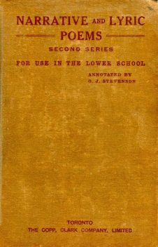 Narrative and Lyric Poems (Second Series) for Use in the Lower School, O.J.Stevenson