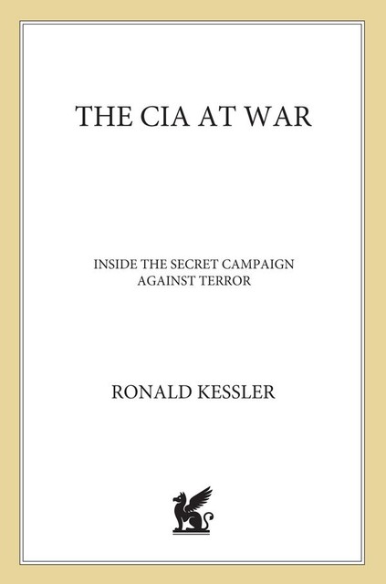 The CIA at War, Ronald Kessler