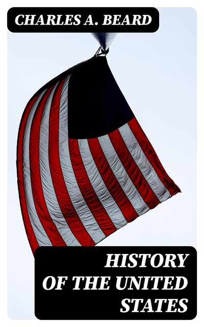 History of the United States, Charles Beard