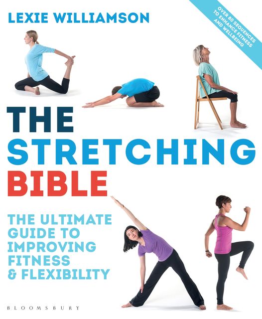 The Stretching Bible, Lexie Williamson