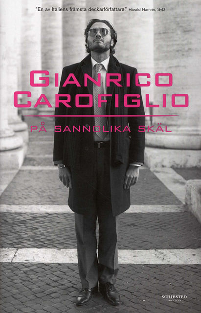 På sannolika skäl, Gianrico Carofiglio