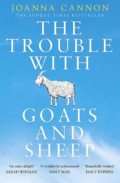 The Trouble with Goats and Sheep, Joanna Cannon