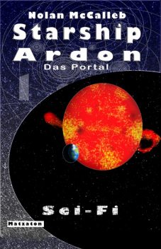 Starship Ardon, Nolan McCalleb