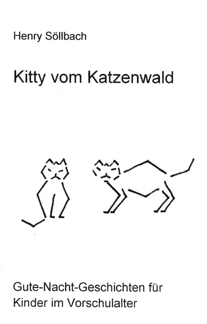 Kitty vom Katzenwald, Henry Söllbach