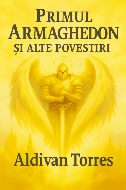 Primul Armaghedon și Alte Povestiri, Aldivan Torres