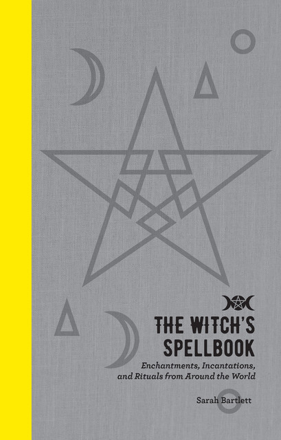 The Witch's Spellbook, Sarah Bartlett