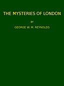 The Mysteries of London, v. 4/4, George Reynolds