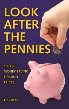 Look After The Pennies, Tess Read