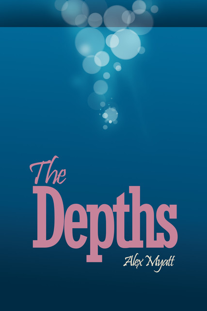 The Depths, Alex Myatt