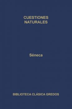 Cuestiones naturales, Seneca