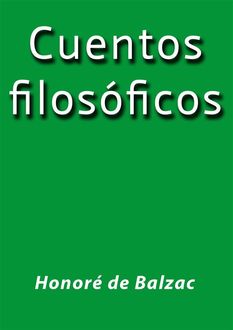 Cuentos filosóficos, Honoré de Balzac