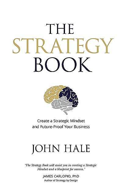 The Strategy Book, John Hale