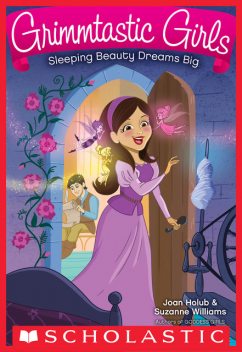 Sleeping Beauty Dreams Big, Suzanne Williams, Joan Holub