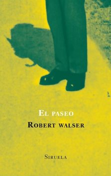 El paseo, Robert Walser