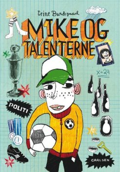 Mike og talenterne, Trine Bundsgaard