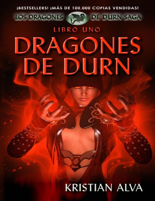 Dragones De Durn, Los Dragones De Durn Saga, Kristian Alva