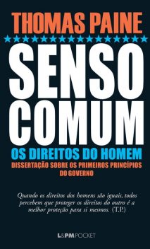 Senso comum e Os direitos do homem, Thomas Paine