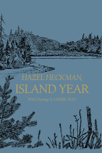 Island Year, Hazel Heckman