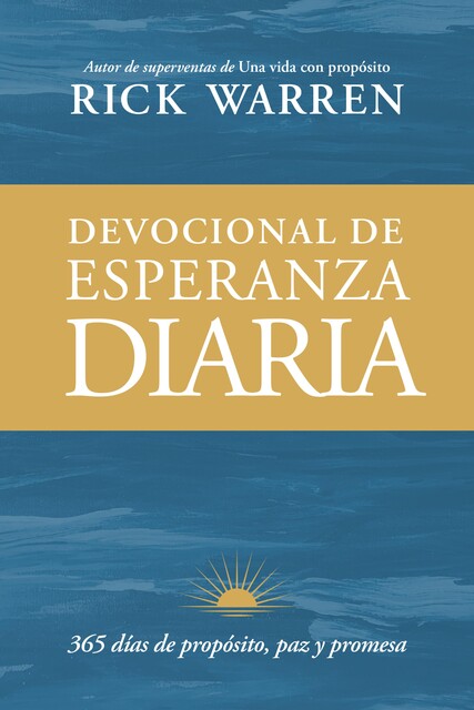 Devocional de esperanza diaria, Rick Warren