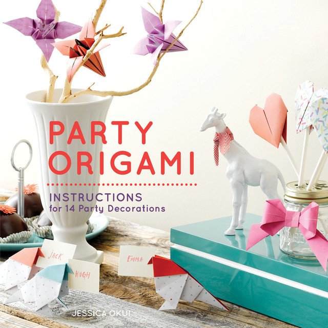 Party Origami, Jessica Okui