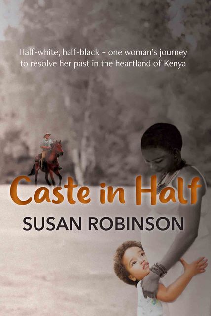 Caste in Half, Susan Robinson