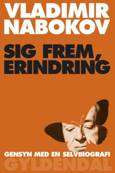 Sig frem, erindring, Vladimir Nabokov