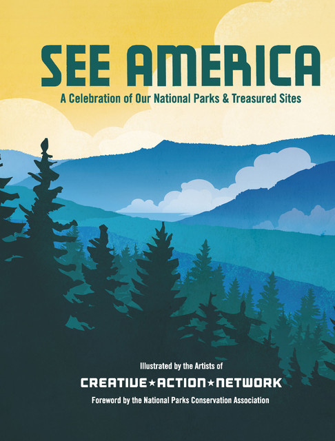 See America, Creative Action Network National Parks Conservation Association