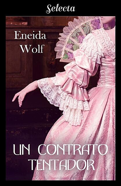 Un contrato tentador, Eneida Wolf