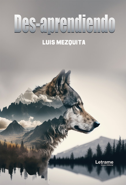 Des-aprendiendo, Luis Mezquita