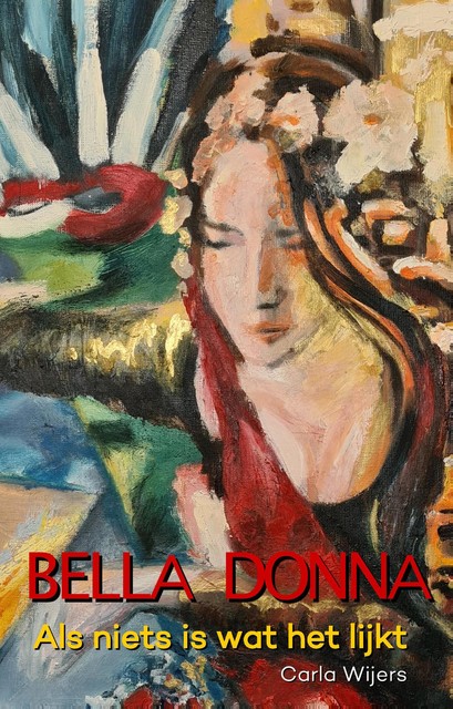 Bella Donna, Carla Wijers