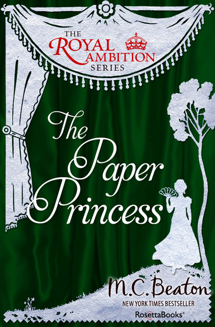 The Paper Princess, M.C.Beaton