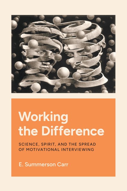 Working the Difference, E. Summerson Carr