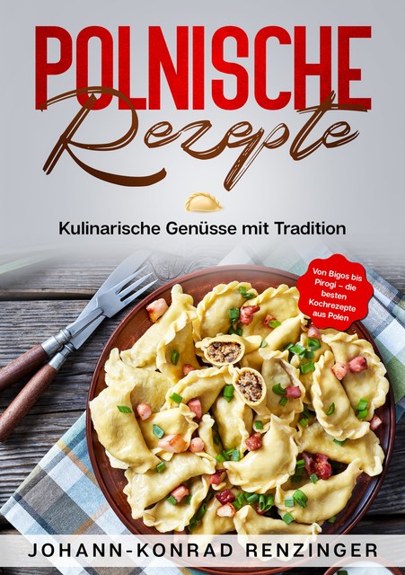Polnische Rezepte, Johann-Konrad Renzinger
