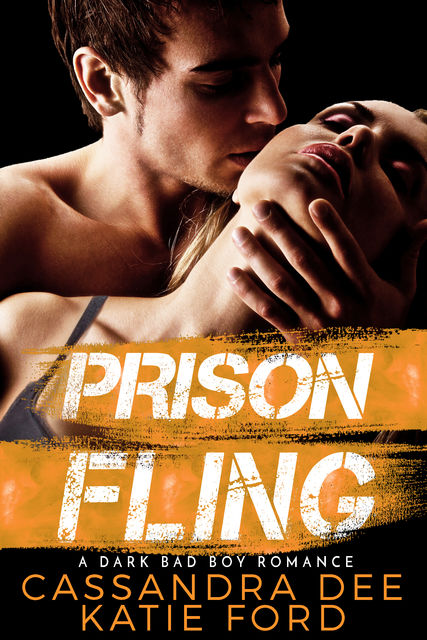 Prison Fling, Cassandra Dee, Katie Ford